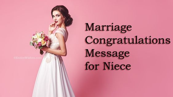 Marriage Congratulations Message for Niece